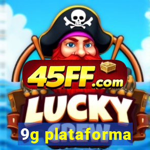 9g plataforma